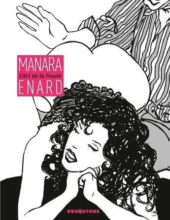 Couverture du livre « L'art de la fessée » de Jean-Pierre Enard et Manara aux éditions Drugstore