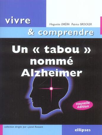 Couverture du livre « Un tabou nomme alzheimer - 2e edition » de Drera/Brocker aux éditions Ellipses