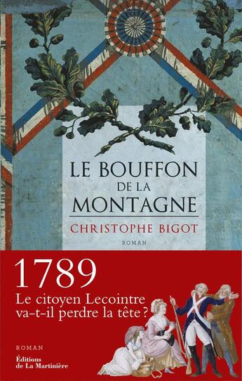 Couverture du livre « Le bouffon de la montagne » de Bigot Christophe aux éditions La Martiniere