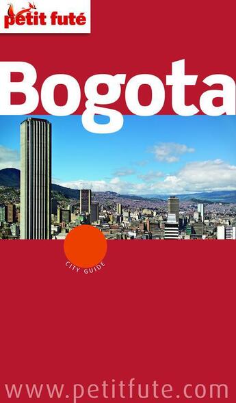 Couverture du livre « GUIDE PETIT FUTE ; CITY GUIDE ; Bogota (édition 2012) » de  aux éditions Le Petit Fute