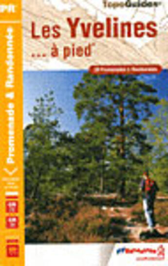 Couverture du livre « Yvelines a pied 2006 » de  aux éditions Ffrp