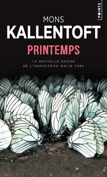 Couverture du livre « Printemps » de Mons Kallentoft aux éditions Points