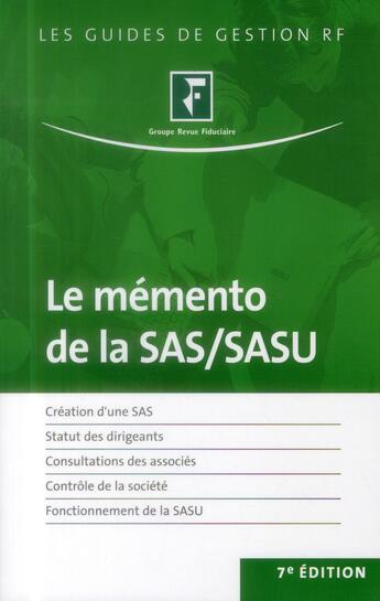 Couverture du livre « Mémento de la SAS/SASU (7e édition) » de  aux éditions Revue Fiduciaire