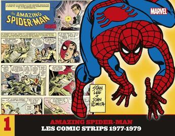 Couverture du livre « The amazing Spider-Man : les comic strips Tome 1 : 1977-1979 » de Stan Lee et John Romita Jr aux éditions Panini