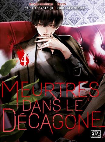 Couverture du livre « Meurtres dans le Decagone Tome 4 » de Yukito Ayatsuji et Hiro Kiyohara aux éditions Pika