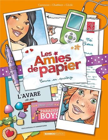 Couverture du livre « Les amies de papier Tome 4 : comme an quatorze » de Christophe Cazenove et Cecile et Ingrid Chabbert aux éditions Bamboo