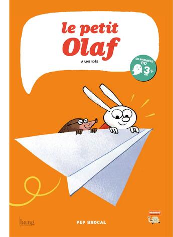 Couverture du livre « Le petit Olaf » de Pep Brocal aux éditions Bang