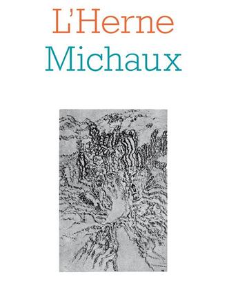 Couverture du livre « Les cahiers de l'Herne : Henri Michaux » de Leonardo Sciascia aux éditions L'herne