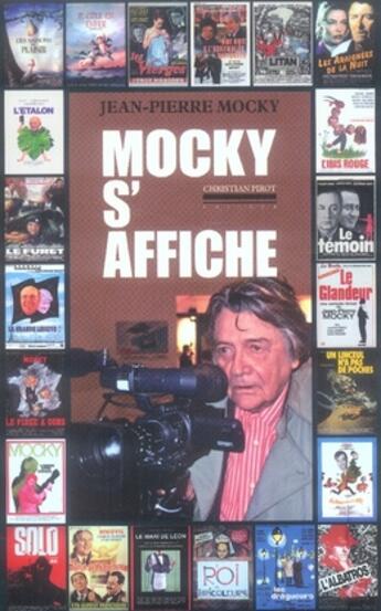 Couverture du livre « Mocky s'affiche » de Jean-Pierre Mocky aux éditions La Simarre