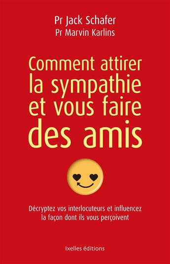 Couverture du livre « Influence et communication » de Marvin Karlins et Jack Schafer aux éditions Ixelles