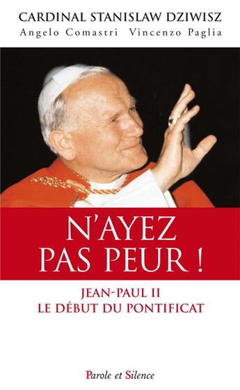 Couverture du livre « N'ayez pas peur » de Jean-Paul Ii aux éditions Parole Et Silence