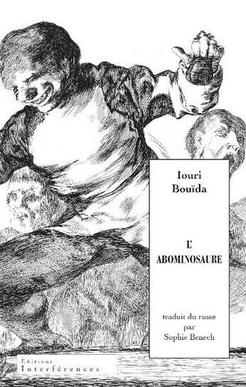 Couverture du livre « L'Abominosaure; traduit par Sophie Benech » de Bouida Louri aux éditions Interferences