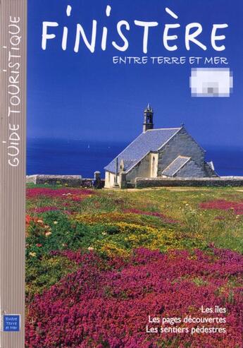 Couverture du livre « Finistère, entre terre et mer » de  aux éditions Entre Terre Et Mer