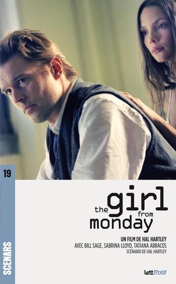 Couverture du livre « The girl from monday ; scénario du film » de Hal Hartley aux éditions Lettmotif