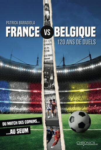 Couverture du livre « France vs Belgique » de Patrick Baragiola aux éditions Chronica