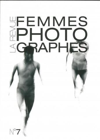 Couverture du livre « Revue femmesphotographes n 7 - decembre 2019 » de  aux éditions Revue Femmes Photographes