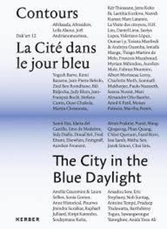 Couverture du livre « La Cite Dans Le Jour Bleu Volume Ii » de Ouvrage Collectif aux éditions Kerber Verlag