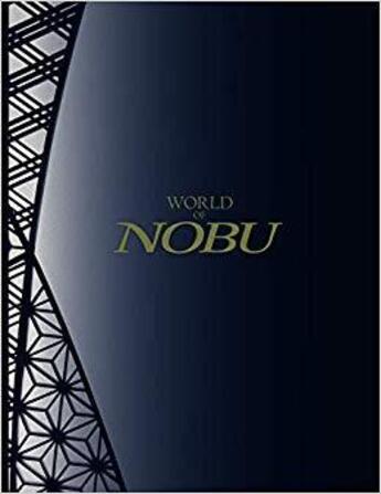 Couverture du livre « World of nobu » de Matsuhisa Nobuyuki aux éditions Pie Books