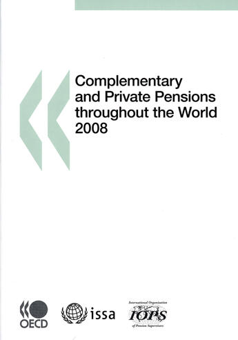 Couverture du livre « Complementary and private pensions throughout the world 2008 » de  aux éditions Ocde