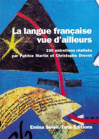 Couverture du livre « Langue Francaise Vue D'Ailleurs (La), 2001 » de  aux éditions Emina Soleil