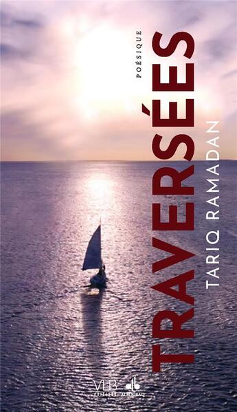 Couverture du livre « Traversées » de Tariq Ramadan aux éditions Victor Le Brun