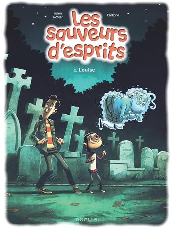 Couverture du livre « Les sauveurs d'esprits Tome 1 : Louise » de Monier et Carbone aux éditions Dupuis