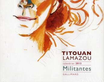 Couverture du livre « Calendrier 2013 » de Titouan Lamazou aux éditions Gallimard-loisirs