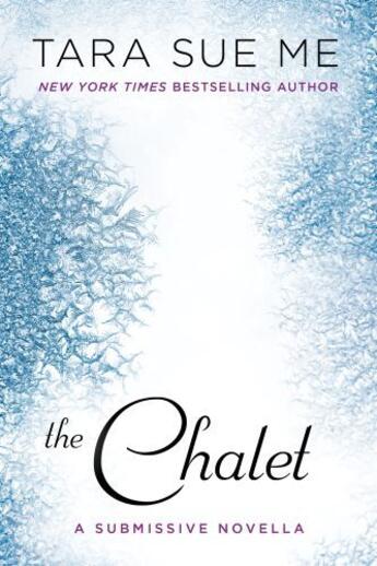 Couverture du livre « The Chalet » de Tara Sue Me aux éditions Penguin Group Us