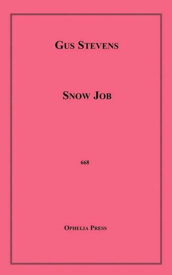 Couverture du livre « Snow Job » de Gus Stevens aux éditions Epagine