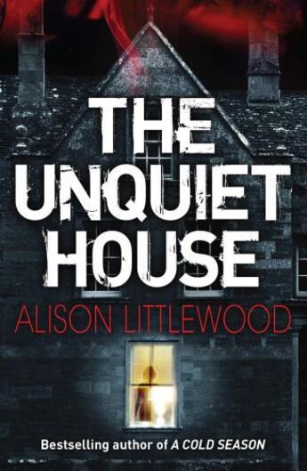 Couverture du livre « The Unquiet House » de Littlewood Alison aux éditions Quercus Publishing Digital