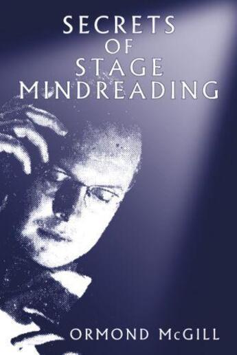 Couverture du livre « Secrets of Stage Mindreading » de Mcgill Ormond aux éditions Crown House Digital