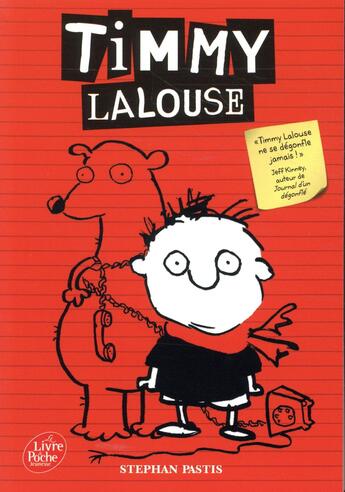 Couverture du livre « Timmy lalouse t.1 » de Stephan Pastis aux éditions Le Livre De Poche Jeunesse