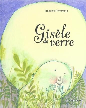 Couverture du livre « Gisele De Verre » de Beatrice Alemagna aux éditions Seuil Jeunesse