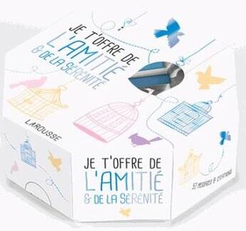 Couverture du livre « Je t'offre de l'amitié et de la sérénité » de  aux éditions Larousse