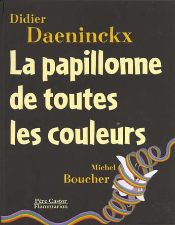 Couverture du livre « Papillonne de toutes les couleurs (la) » de Didier Daeninckx aux éditions Pere Castor