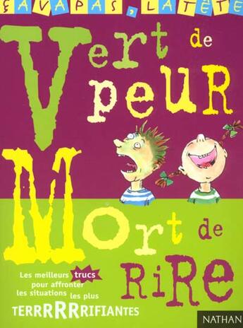 Couverture du livre « Ca Va Pas La Tete ; Vert De Peur Mort De Rire » de Gudule aux éditions Nathan