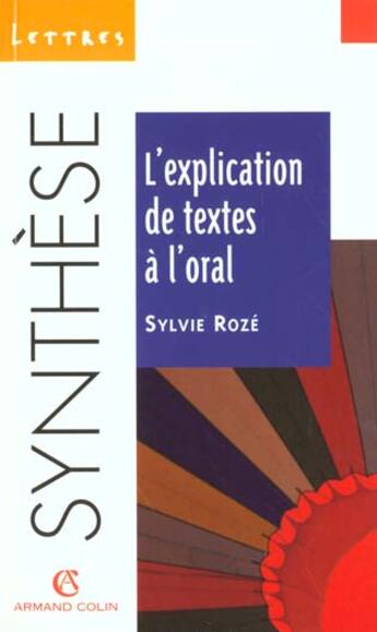 Couverture du livre « L'Explication De Texte A L'Oral » de Roze et Meunier aux éditions Armand Colin