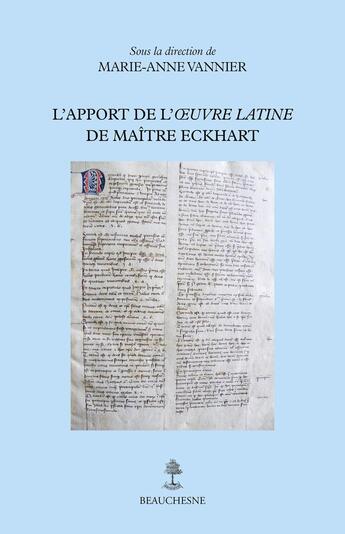 Couverture du livre « L'apport de l'oeuvre latine de Maître Eckhart » de Marie-Anne Vannier et . Collectif aux éditions Cerf