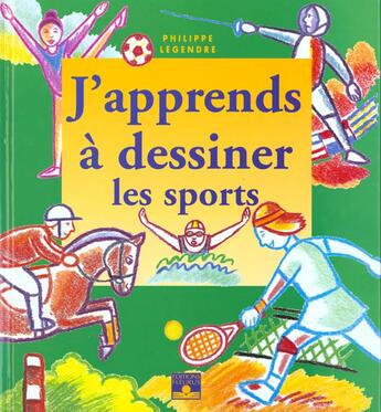 Couverture du livre « Les sports » de Philippe Legendre aux éditions Fleurus