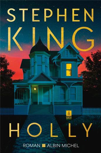 Couverture du livre « Holly » de Stephen King aux éditions Albin Michel
