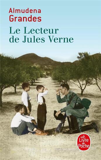 Couverture du livre « Le lecteur de Jules Verne » de Almudena Grandes aux éditions Le Livre De Poche