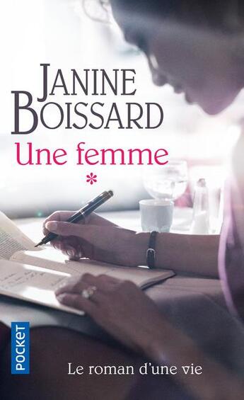 Couverture du livre « Une femme » de Janine Boissard aux éditions Pocket