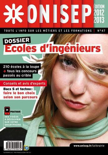 Couverture du livre « Les écoles d'ingénieurs (édition 2012-2013) » de  aux éditions Onisep