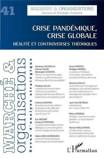 Couverture du livre « Crise pandemique, crise globale - vol41 - realite et controverses theoriques » de  aux éditions L'harmattan