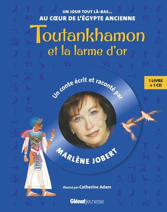 Couverture du livre « Toutankhamon et la larme d'or » de Marlène Jobert aux éditions Glenat