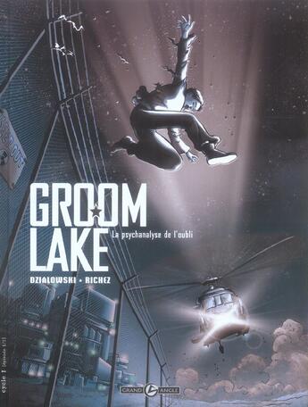 Couverture du livre « Groom lake Tome 1 ; la psychanalyse de l'oubli » de Richez aux éditions Bamboo