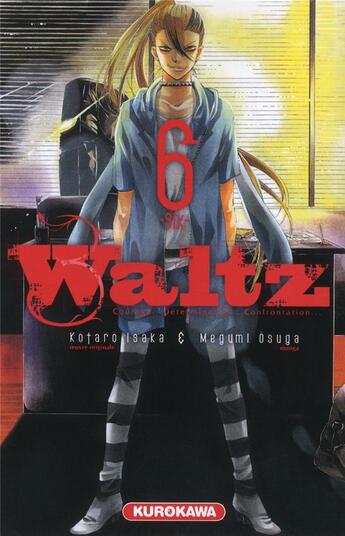 Couverture du livre « Waltz Tome 6 » de Megumi Osuga aux éditions Kurokawa