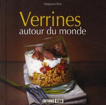 Couverture du livre « Verrines autour du monde » de Ellin S aux éditions Editions Esi