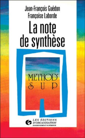 Couverture du livre « La note de synthese » de Guedon/Laborde aux éditions Organisation