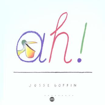 Couverture du livre « Ah ! » de Josse Goffin aux éditions Reunion Des Musees Nationaux